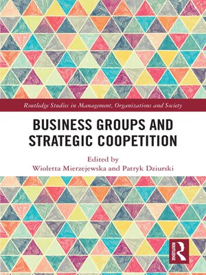 cover image of Business Groups and Strategic Coopetition